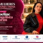 Em edição especial, ‘Mulheres Conectadas’ debate os impactos do climatério e da menopausa na saúde feminina
